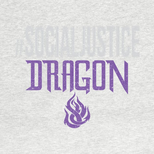 #SocialJustice Dragon - Hashtag for the Resistance by Ryphna